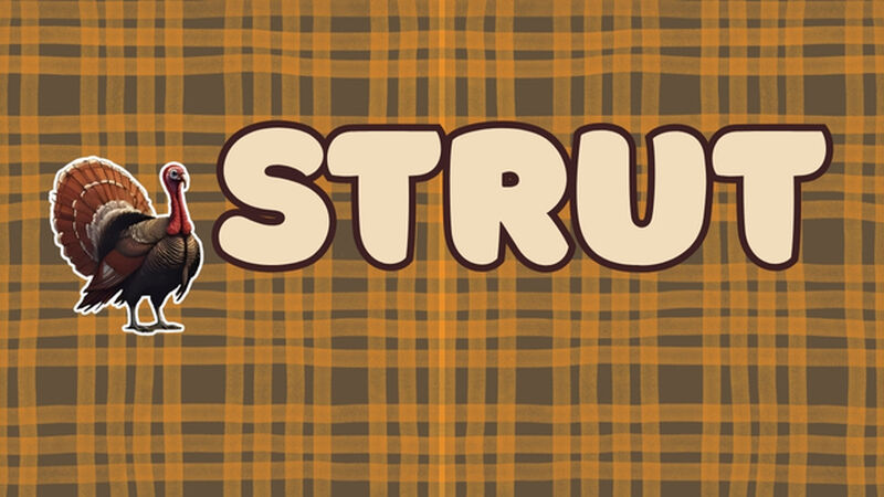 Strut Gobble Roast